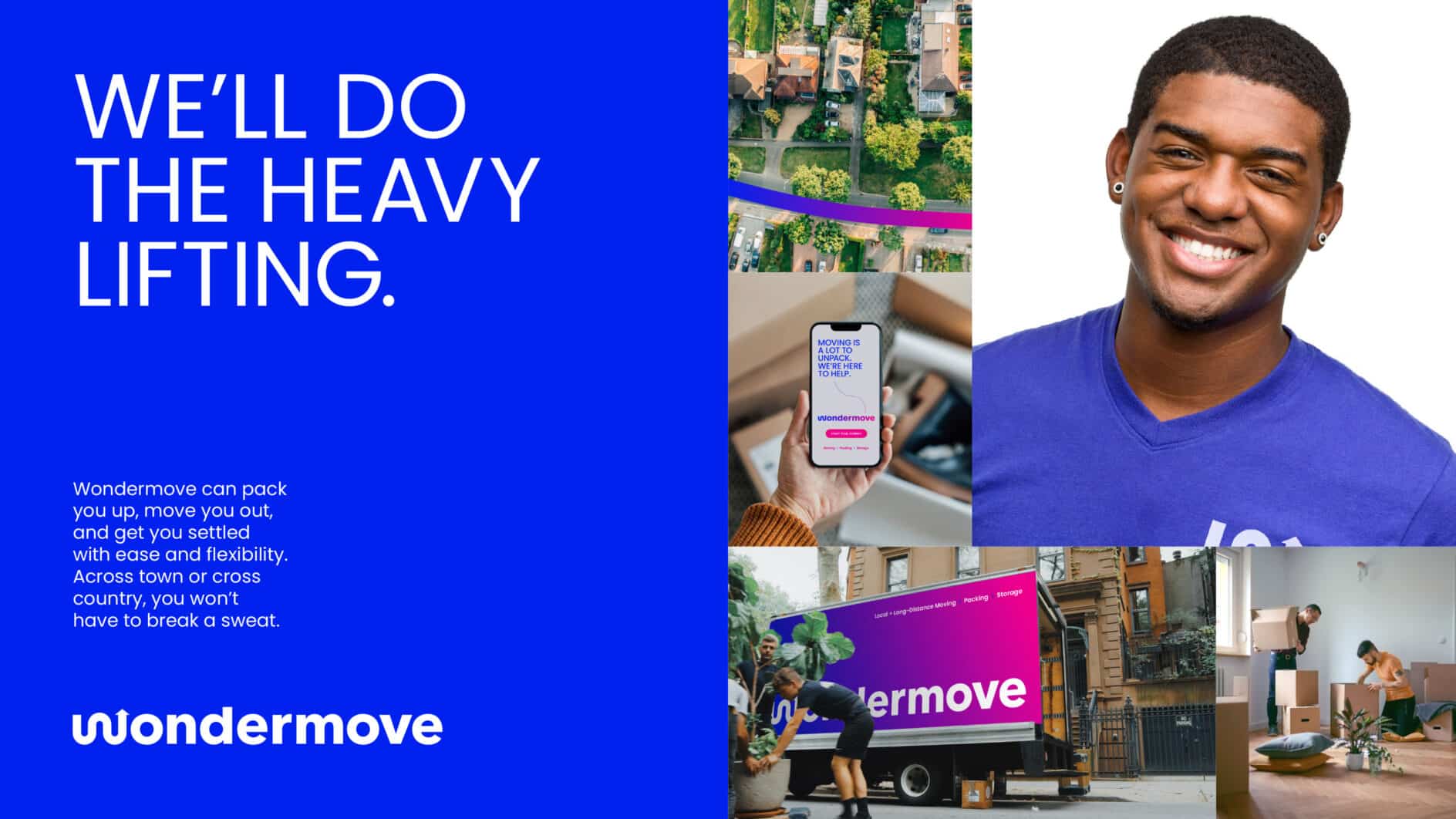 Collage image with "We’ll do the heavy lifting" text. Includes a smiling person, aerial view of houses, a smartphone showing a moving app, a purple moving truck, and people packing boxes. The tone is cheerful and professional.