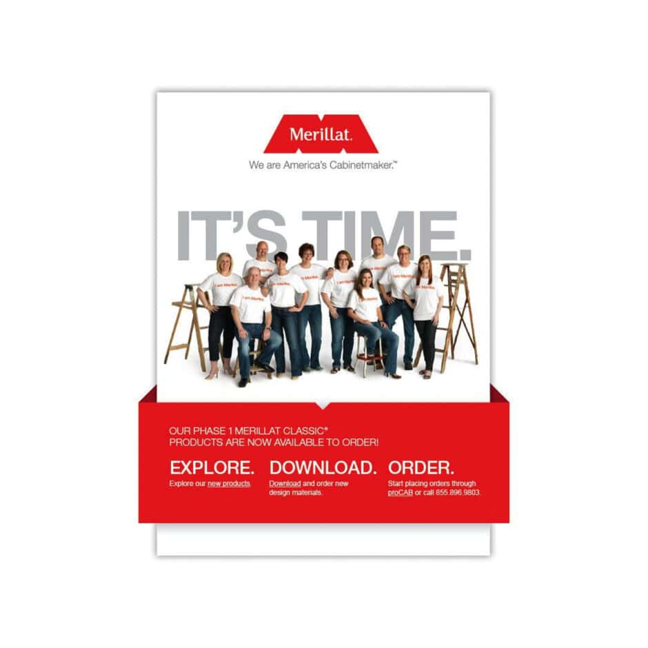 A group of people in matching "Merillat" shirts, smiling in front of ladders, with bold text "IT'S TIME." Below, a red banner reads "Explore. Download. Order."