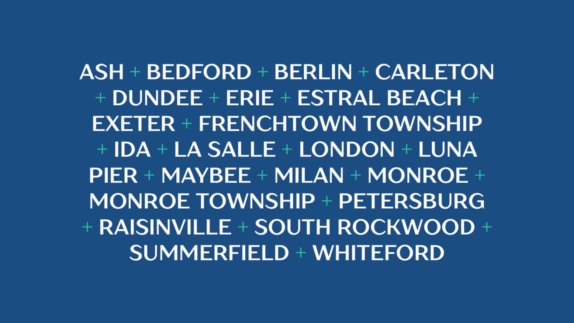 Blue background featuring a list of place names in white and teal. Names include Ash, Bedford, Berlin, Monroe, and more, separated by plus signs.