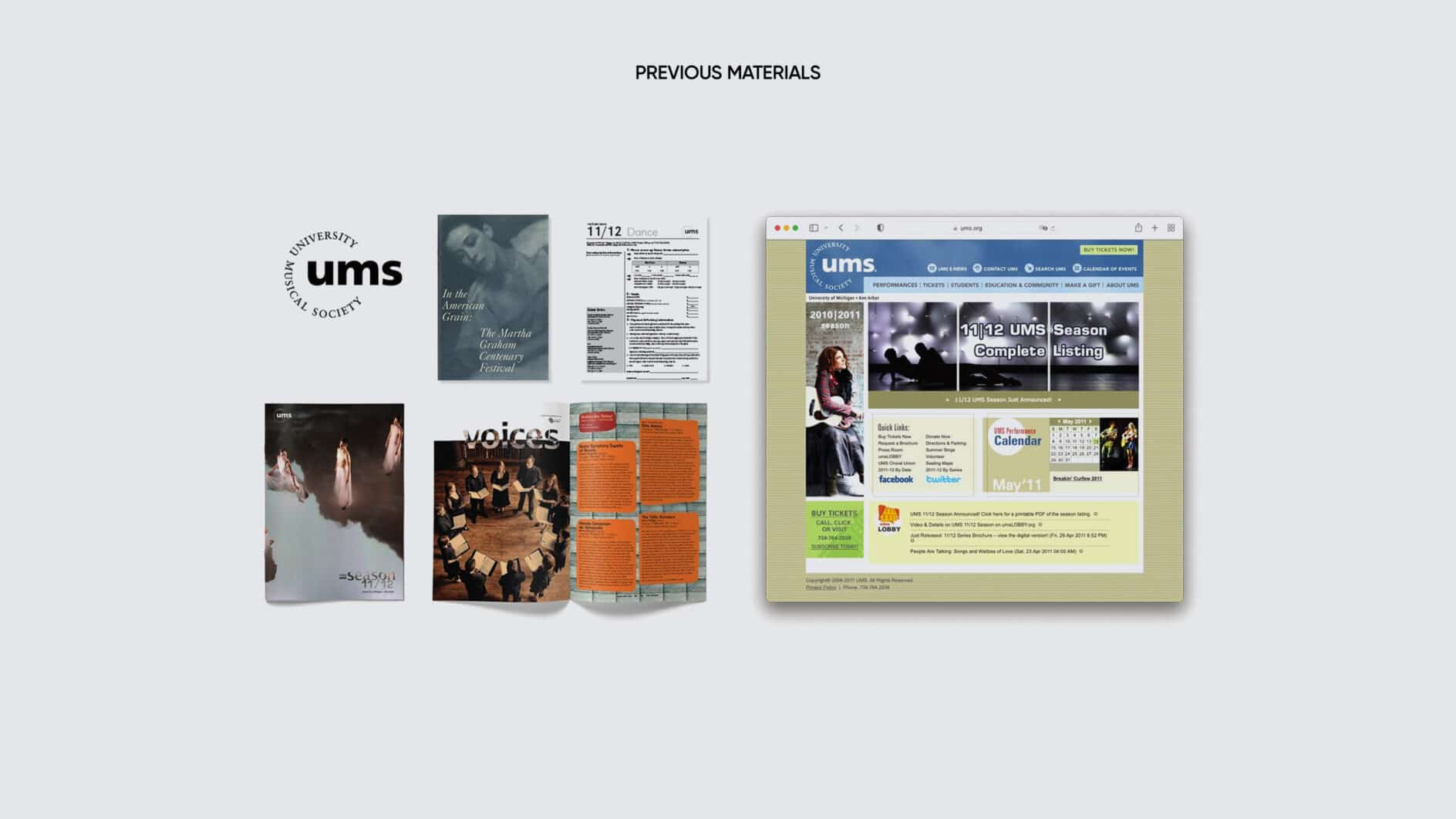 A collage titled "Previous Materials" features a UMS logo, various brochures, flyers with artistic images, and a web page from the 2011-2012 UMS season.