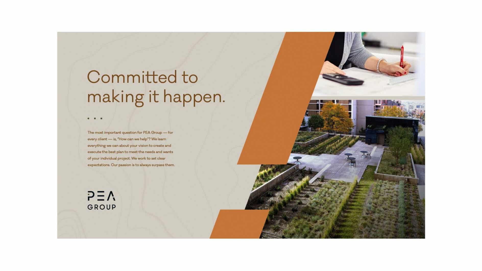 A PEA Group promotional image with the text 'Committed to making it happen.' A person writes at a desk above a landscaped outdoor area with paths.