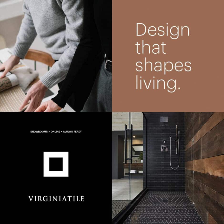 Split image with four sections: top left shows hands arranging fabric, top right reads "Design that shapes living" on brown, bottom left has "VirginianTile" logo, bottom right depicts a modern shower with dark tiles and wood accents.