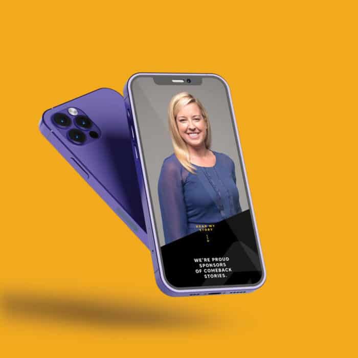 A purple smartphone with a smiling woman on the screen is set against a vibrant orange background. Text reads "We're proud sponsors of comeback stories."