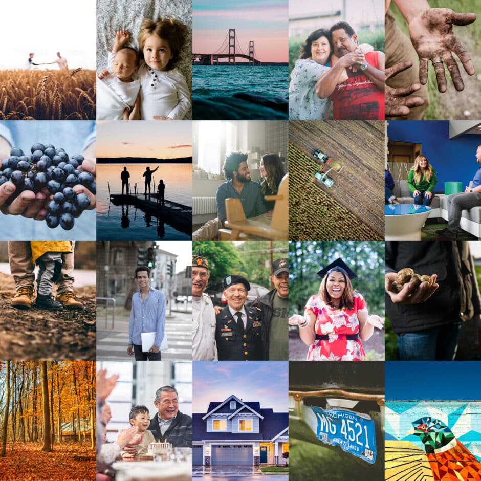 A collage of diverse images: a couple in a wheat field, children on a bed, a serene bridge, a happy couple, hands in soil, grapes, a sunset dock scene, friends chatting, an aerial farm view, a friendly group meeting, hiker's boots, city street crossing, veterans smiling, a graduate celebrating, hands holding truffles, autumn forest, family dining, a lit suburban house, a vintage Michigan license plate, and a colorful bird mural. The images convey warmth, nature, community, and celebration.