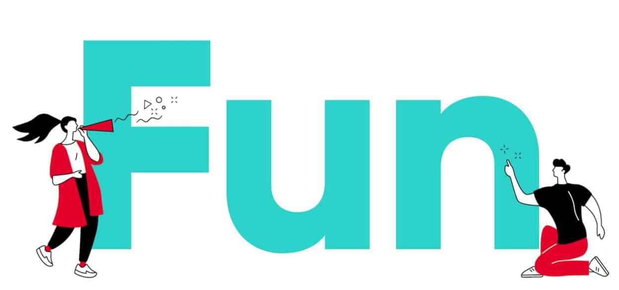 Illustration of the word "Fun" in large turquoise letters. A woman with a ponytail uses a megaphone near the "F," and a man kneels, pointing at the "n."