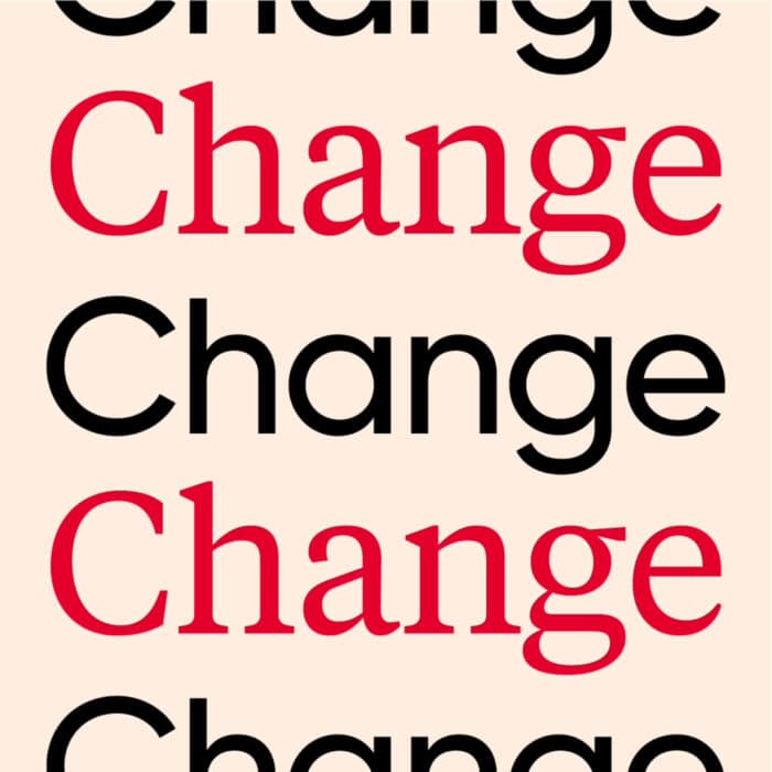 The image displays the word "Change" repeated in alternating colors, red and black, on a light beige background. It conveys a sense of transition and emphasis.