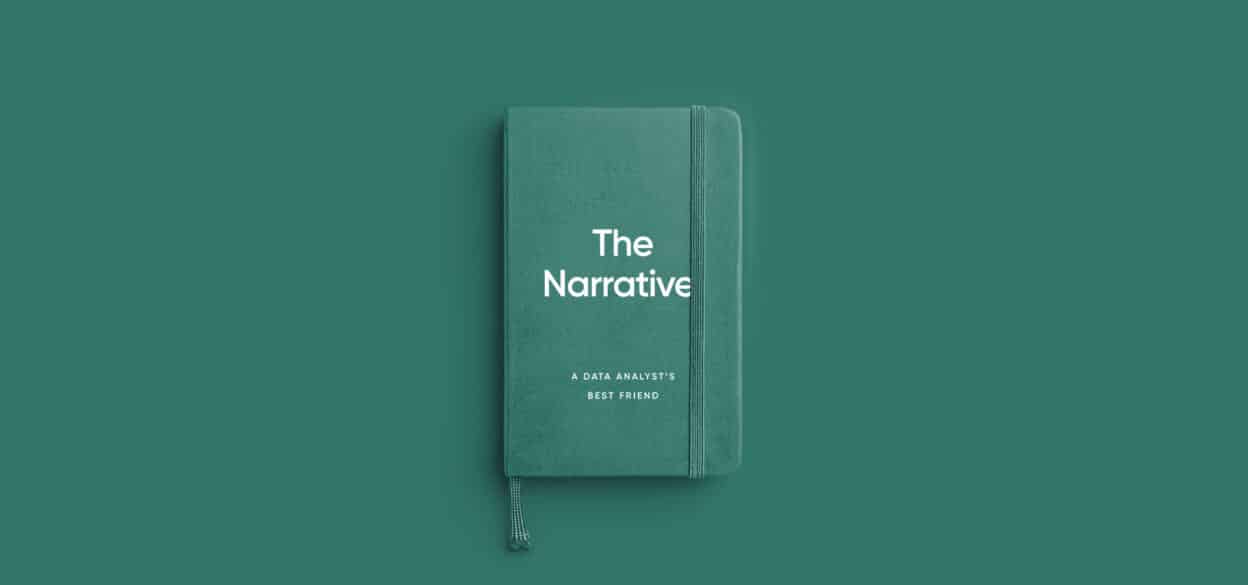 A teal notebook titled "The Narrative," with a subheading "A Data Analyst's Best Friend," is centered on a matching teal background, conveying a professional tone.