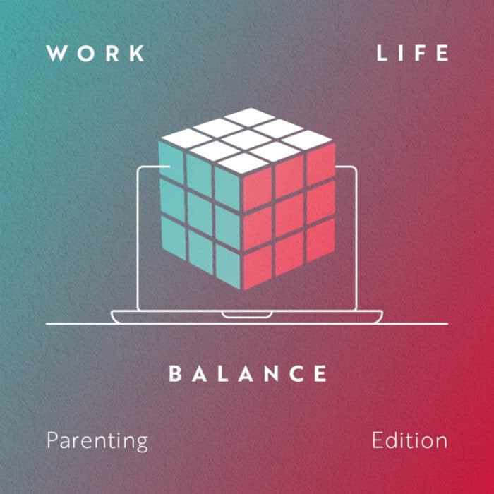 Illustration of a Rubik's cube on a laptop with text "Work Life Balance: Parenting Edition," set on a gradient blue and red background.