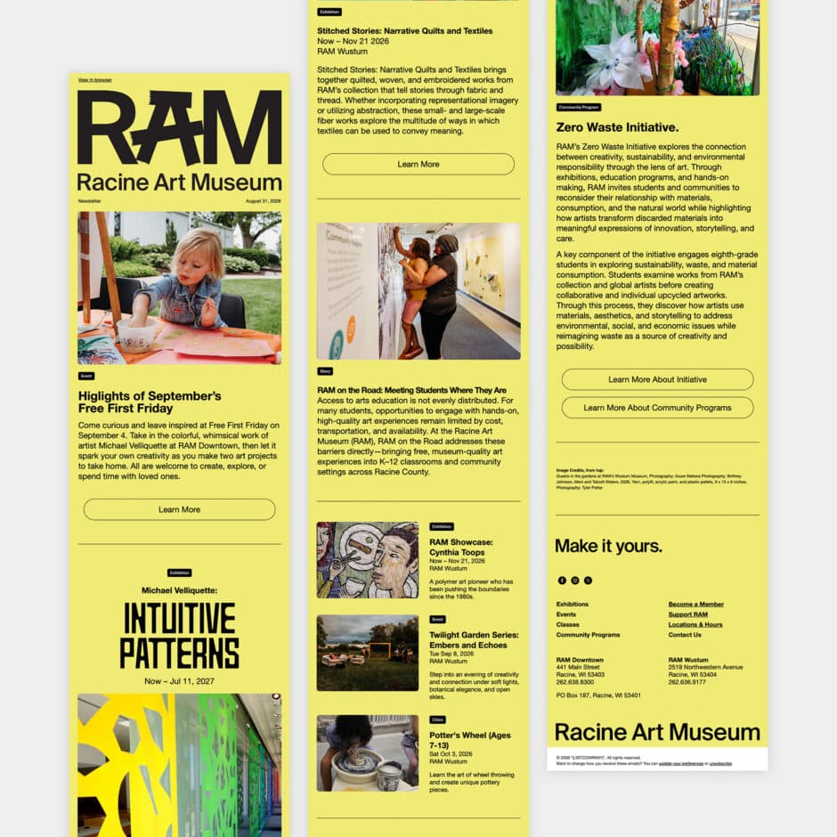 Newsletter screenshot for Racine Art Museum featuring yellow panels, exhibition photos, event highlights, textiles, and community programs.